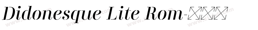 Didonesque Lite Rom字体转换 Didonesque Lite Rom字体转换